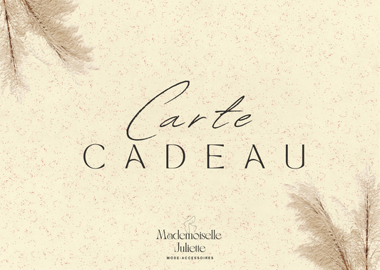 Carte Cadeau Mademoiselle Juliette